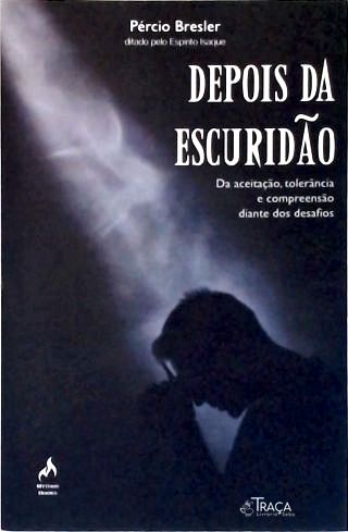 Depois da Escuridão