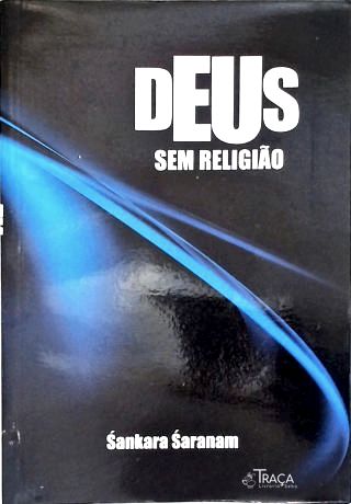 Deus sem Religião