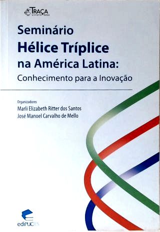 Seminário Hélice Tríplice Na América Latina