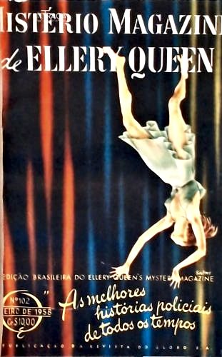 Mistério Magazine de Ellery Queen Nºs 102, 103 e 104