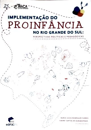 Implementação do Proinfância No Rio Grande do Sul