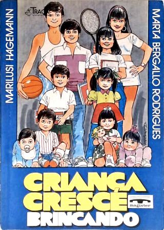 Criança Cresce Brincando