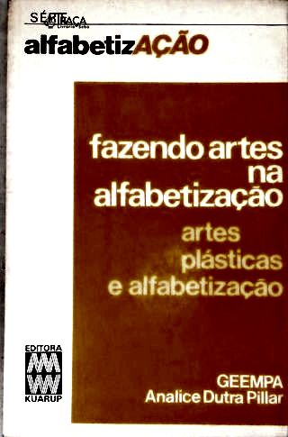 Fazendo Artes Na Alfabetização