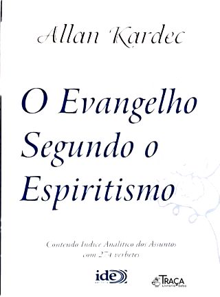O Evangelho Segundo o Espiritismo