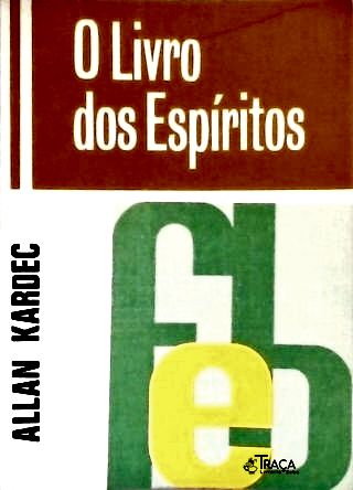 O Livro Dos Espíritos