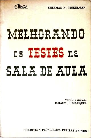 Melhorando os Testes Na Sala de Aula