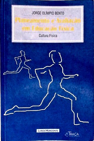 Planeamento e Avaliação em Educação Física