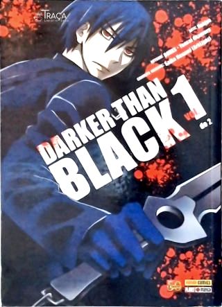 Darker Than Black - em 2 Volumes
