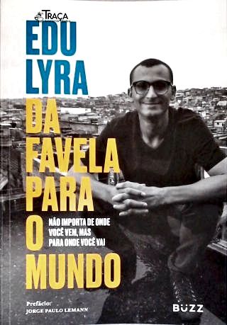 Da Favela para o Mundo