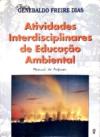 Atividades Interdisciplinares de Educação Ambiental