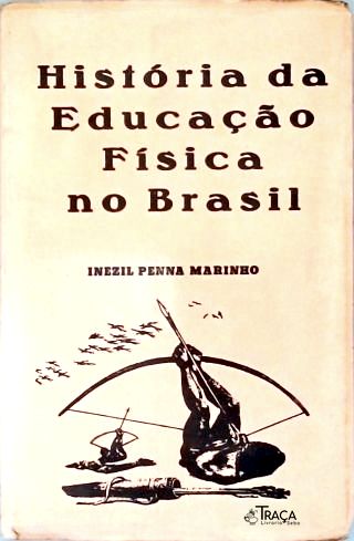 História da Educação Física no Brasil
