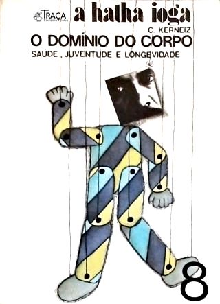 O Domínio do Corpo
