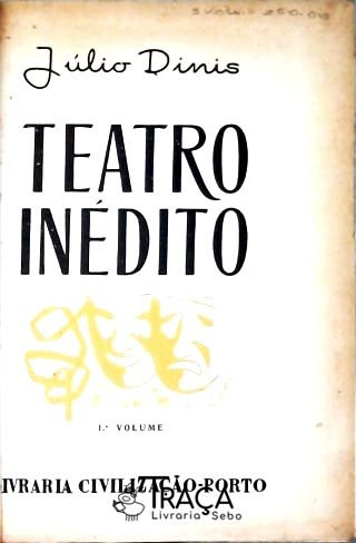 Teatro Inédito - em 3 Volumes