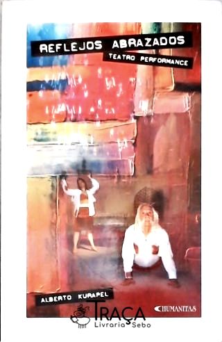 Reflejos Abrazados