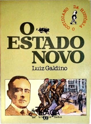 O Estado Novo
