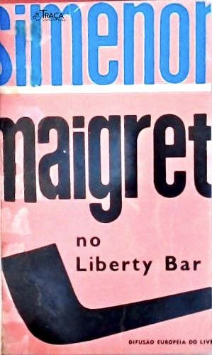 Maigret no Liberty Bar