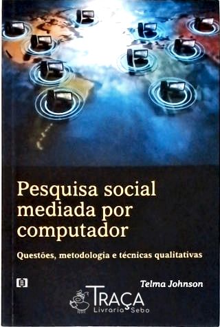 Pesquisa Social Mediada por Computador