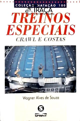 Treinos Especiais - Crawl e Costas