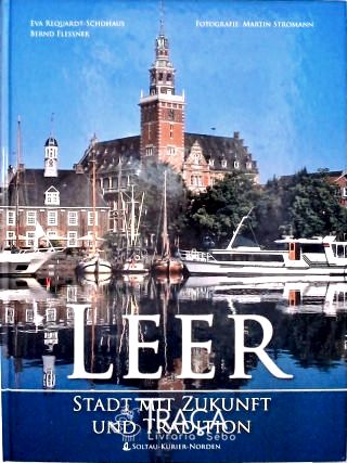 Leer: Stadt MIt Zukunft und Tradition