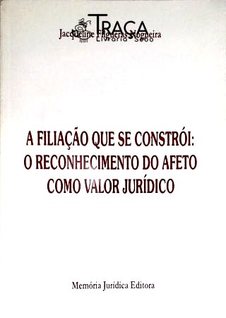 A Filiação Que Se Constrói