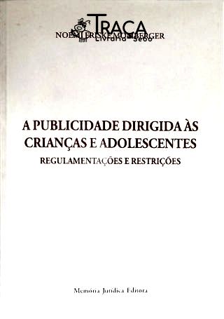 A Publicidade Dirigida Às Crianças Adolescentes
