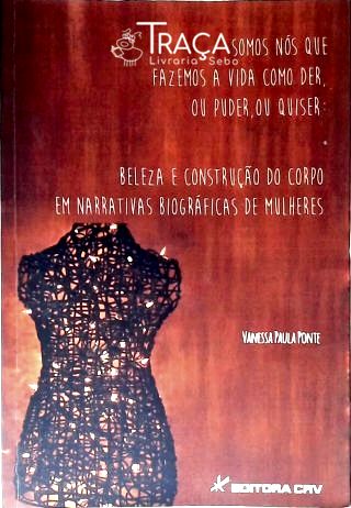 Somos Nós Que Fazemos a Vida Como Der, Ou Puder, Ou Quiser