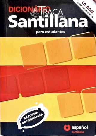 Dicionário Santillana Para Estudantes (Inclui CD-Rom)