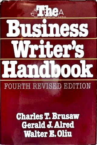 The Business Writers Handbook