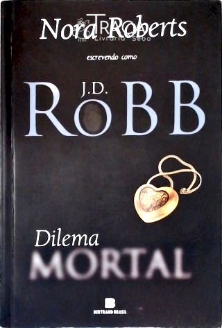 Dilema Mortal