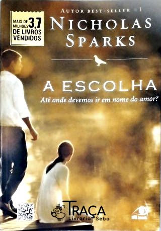 A Escolha