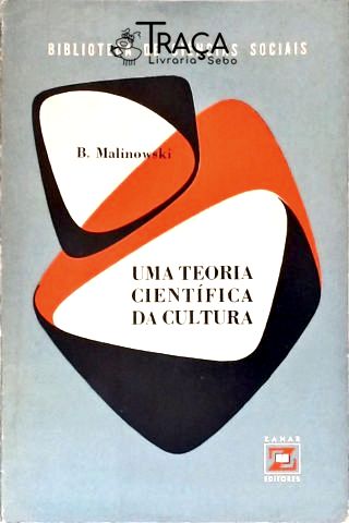 Uma Teoria Científica Da Cultura