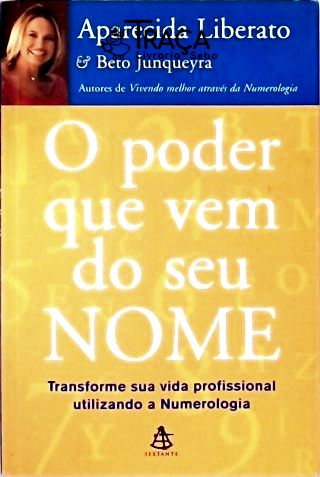 O Poder Que Vem de Seu Nome