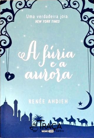 A Fúria E A Aurora