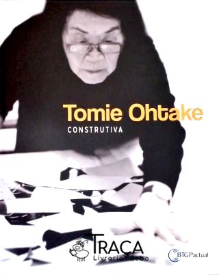 Tomie Ohtake: Construtiva