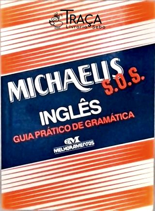 Michaelis S. O. S. Inglês