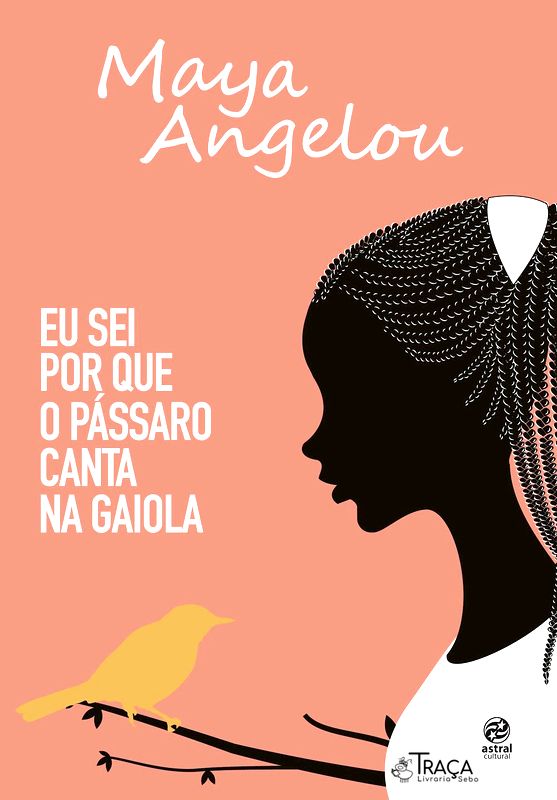 Eu sei por que o pássaro canta na gaiola