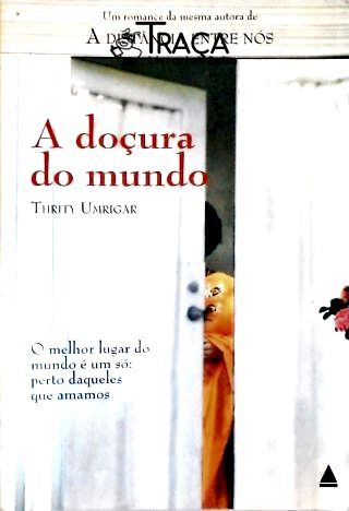 A Doçura do Mundo