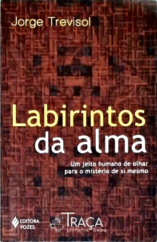 Labirintos Da Alma