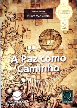 A Paz Como Caminho