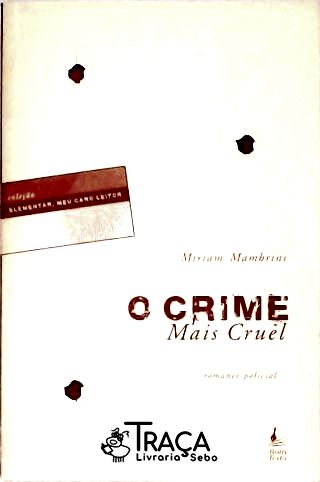 O Crime Mais Cruel