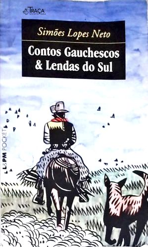Contos Gauchescos e Lendas do Sul