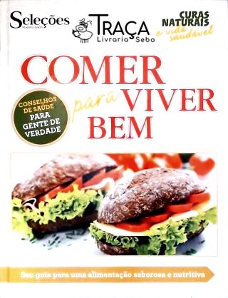 Comer Para Viver Bem