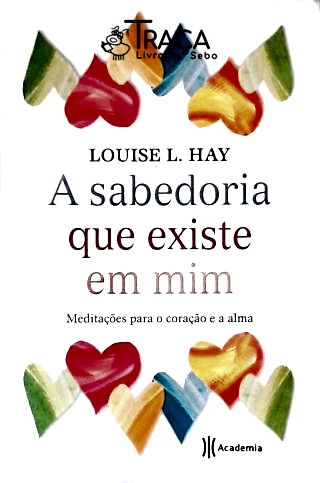 A Sabedoria Que Existe Em Mim