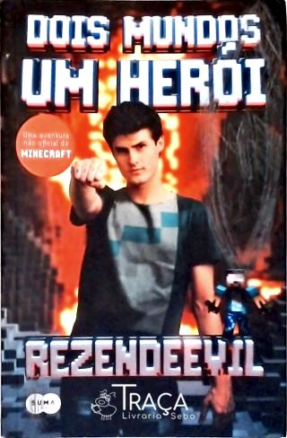 Dois Mundos Um Herói