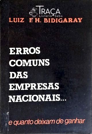 Erros Comuns das Empresas Nacionais...