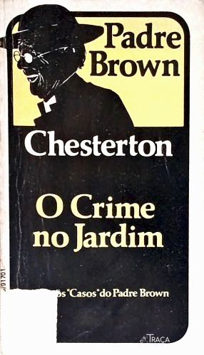 O Crime No Jardim