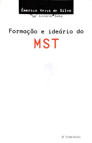 Formação e Ideário do Mst