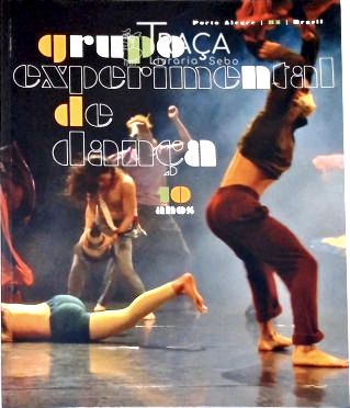 Grupo Experimental De Dança 10 Anos