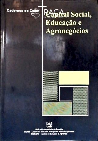 Capital Social, Educação e Agronegócios