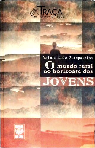 O Mundo Rural No Horizonte Dos Jovens